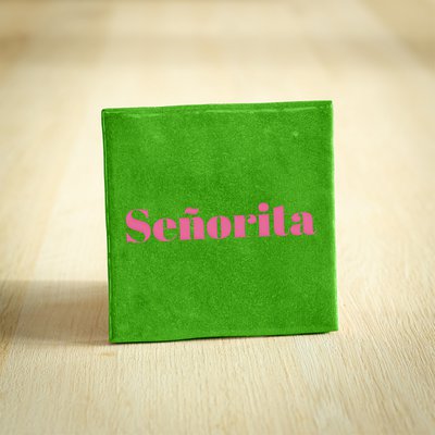 Tegeltje senorita - conceptstore Liefs uit Zierikzee